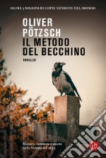 Il metodo del becchino. E-book. Formato EPUB ebook