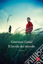 Il bordo del mondo. E-book. Formato EPUB