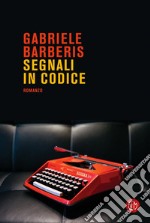 Segnali in codice. E-book. Formato EPUB