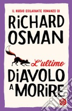 L'ultimo diavolo a morire. E-book. Formato EPUB ebook