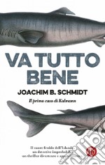 Va tutto bene. E-book. Formato EPUB ebook