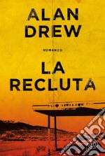 La recluta. E-book. Formato EPUB