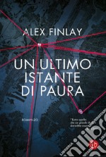 Un ultimo istante di paura. E-book. Formato EPUB ebook