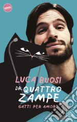 Gatti per amore. E-book. Formato EPUB