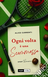 Ogni volta è una scommessa. Sport romance. E-book. Formato EPUB ebook