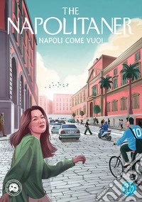 Napoli come vuoi. E-book. Formato EPUB ebook