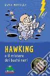 Hawking e il mistero dei buchi neri. E-book. Formato EPUB ebook