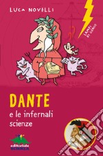 Dante e le infernali scienze. E-book. Formato EPUB ebook