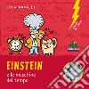 Einstein e le macchine del tempo. Audiolibro. Download MP3 ebook