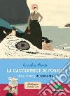 La cacciatrice di fossili: Mary Anning si racconta. E-book. Formato EPUB ebook