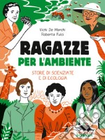 Ragazze per l’ambiente. E-book. Formato EPUB