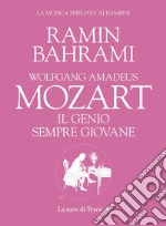 Mozart. Il genio sempre giovane. E-book. Formato EPUB ebook