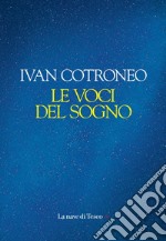 Le voci del sogno. E-book. Formato EPUB ebook