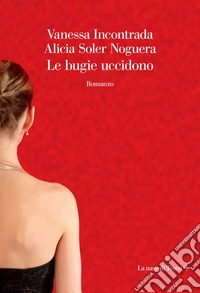 Le bugie uccidono. E-book. Formato EPUB ebook