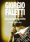 Una gomma e una matita. E-book. Formato EPUB ebook di Giorgio Faletti