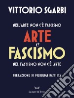 Arte e fascismo. E-book. Formato EPUB ebook