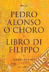 Libro di Filippo. E-book. Formato EPUB ebook