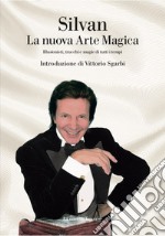 La nuova arte magica. E-book. Formato EPUB ebook