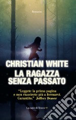 La ragazza senza passato. E-book. Formato EPUB