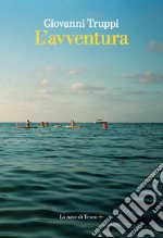 L'avventura. E-book. Formato EPUB ebook