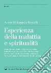 Esperienza della malattia e spiritualità. E-book. Formato EPUB ebook