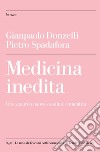 Medicina inedita. E-book. Formato EPUB ebook