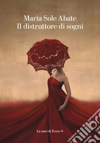 Il distruttore di sogni. E-book. Formato EPUB ebook