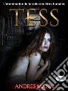 Tess - L'Abomination de la Traite des Êtres Humains. E-book. Formato EPUB ebook