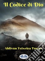 Il Codice di Dio. E-book. Formato EPUB ebook