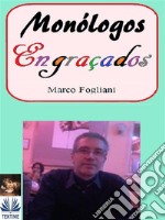 Monólogos Engraçados. E-book. Formato EPUB ebook