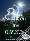 ¿Existen Los O.V.N.Is?. E-book. Formato EPUB ebook