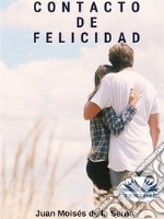 Contacto de Felicidad. E-book. Formato EPUB ebook