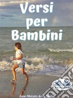 Versi Per Bambini. E-book. Formato EPUB ebook