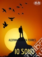 Io Sono. E-book. Formato EPUB ebook