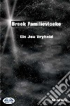 Breek Familievloeke: Eis Jou Vryheid. E-book. Formato EPUB ebook