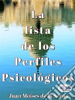 La Lista De Los Perfiles Psicológicos. E-book. Formato EPUB ebook