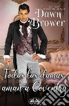 Todas Las Damas Aman A Coventry. E-book. Formato EPUB ebook