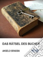 Das Rätsel Des Buches. E-book. Formato EPUB ebook