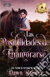 Las Posibilidades De Enamorarse. E-book. Formato EPUB ebook