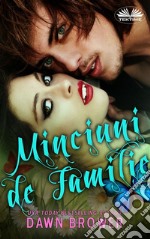 Minciuni De Familie. E-book. Formato EPUB ebook