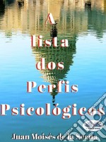 A Lista Dos Perfis Psicológicos. E-book. Formato EPUB ebook