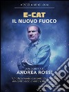 E-Cat Il Nuovo Fuoco. E-book. Formato EPUB ebook