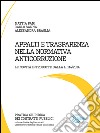 Appalti e trasparenza nella normativa anticorruzione. Le novità introdotte dalla l 114/2014. E-book. Formato EPUB ebook