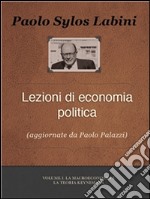 Lezioni di Economia Politica Vol. I. E-book. Formato Mobipocket