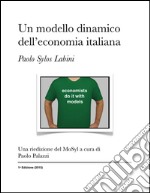 Un modello dinamico per l’economia italiana. E-book. Formato PDF