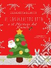 Il coniglietto Etto e il mistero del Natale. E-book. Formato EPUB ebook