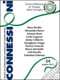 Connessioni 34: Rivista di consulenza e ricerca sui sistemi umani. E-book. Formato PDF ebook di AA. VV.