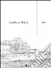 Isole. E-book. Formato Mobipocket ebook di Gianluca Maleti