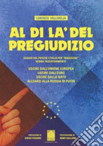 Al di là del pregiudizio. E-book. Formato PDF ebook di Guest