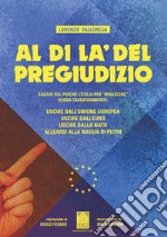 Al di là del pregiudizio. E-book. Formato PDF ebook